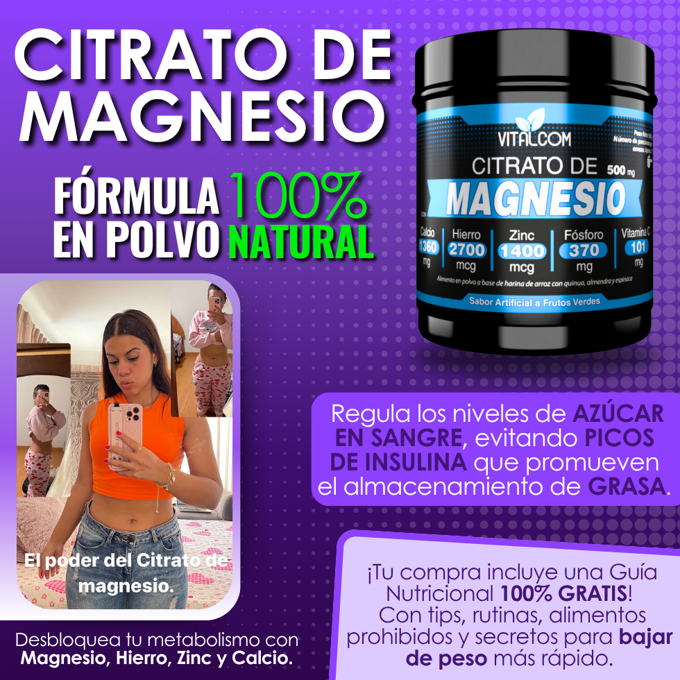 Citrato de Magnesio en polvo– Baja de peso de forma natural y segura